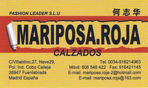 CALZADOS MARIPOSA ROJA FASHION LEADER, S.L.U