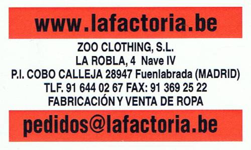 ZOO CLOTHING, S.L LA FACTORIA